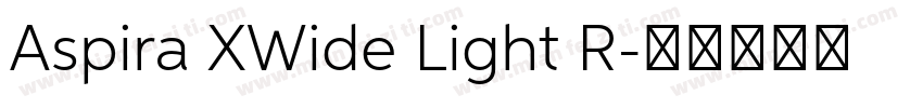 Aspira XWide Light R字体转换